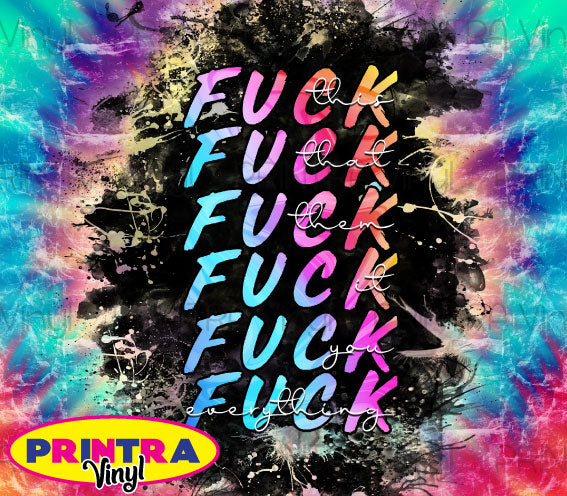 F-Word Tie Dye Tumbler Wrap (TW236)