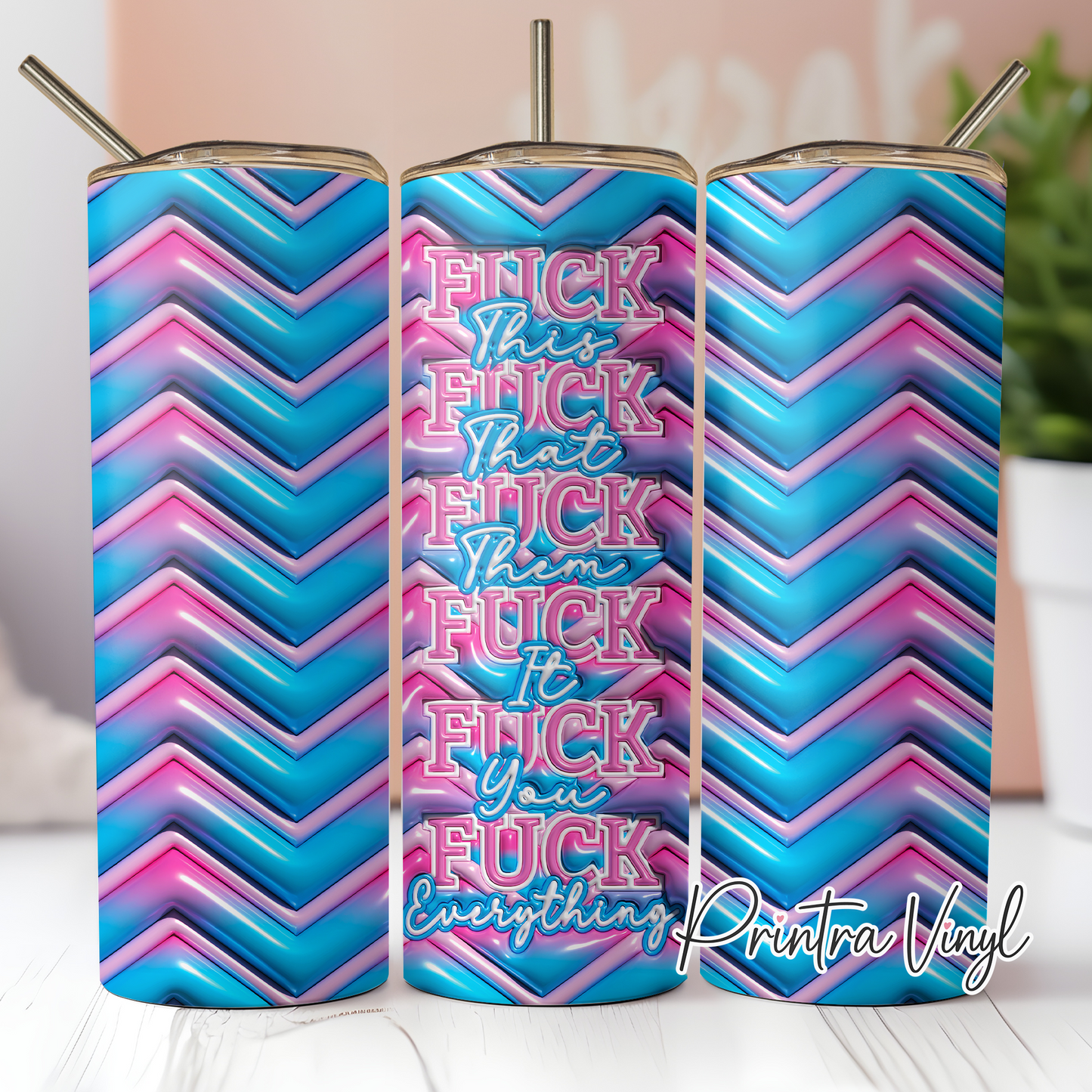 3D Inflated F-Everything Tumbler Wrap (TW220)