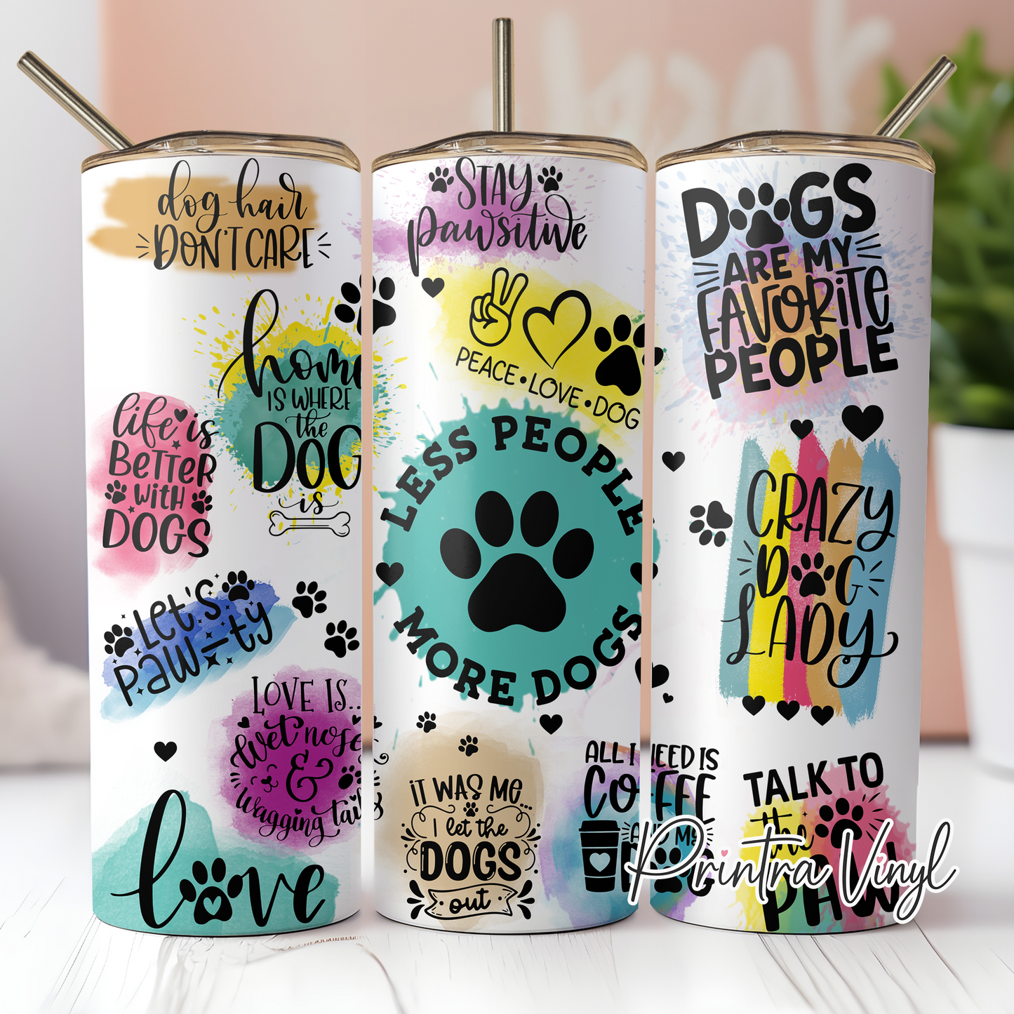 Dog Quotes Tumbler Wrap (TW274)