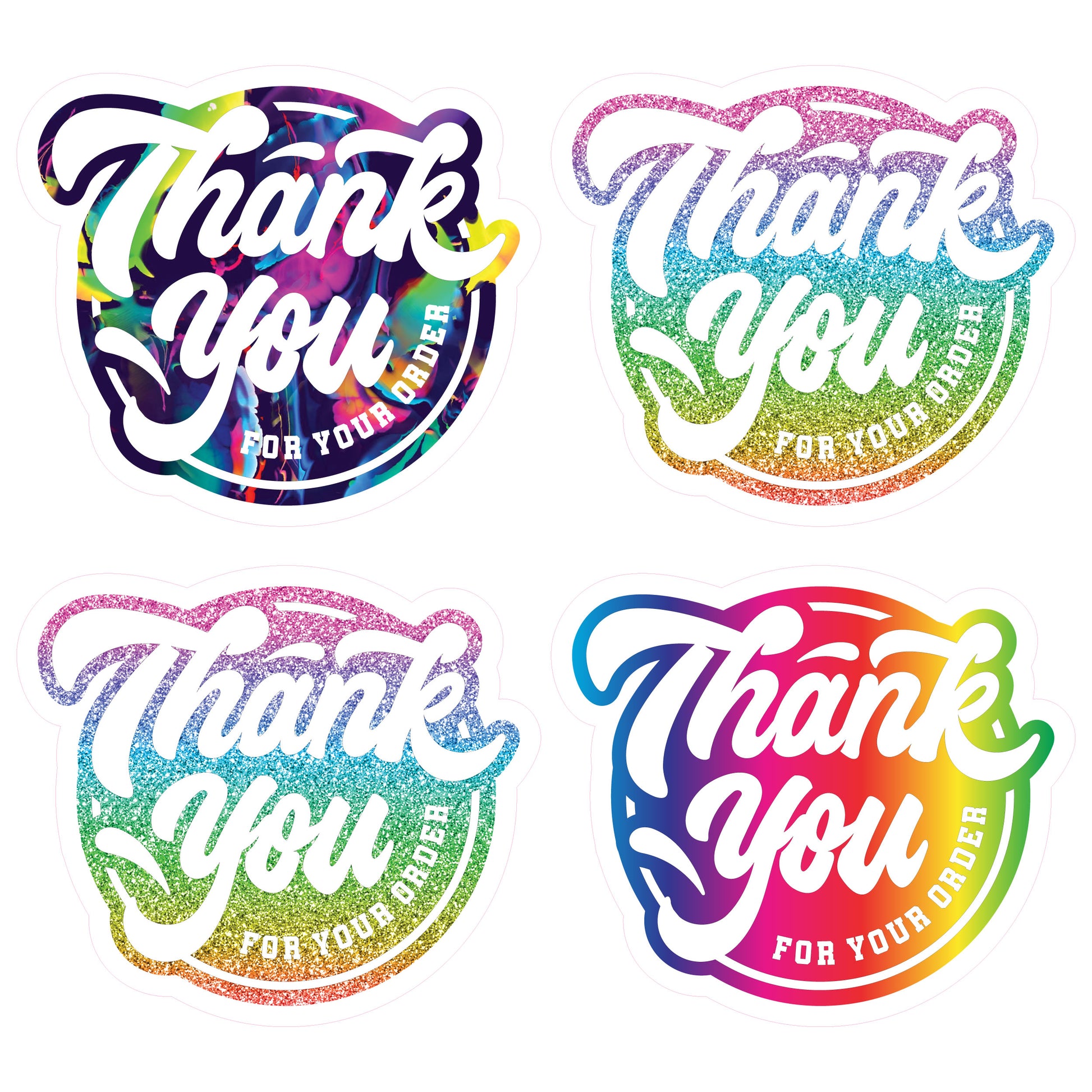 Four round die-cut stickers with the phrase 'Thank you for your order' in white script over rainbow gradient and glitter textures, arranged in a 2x2 grid on a white background.