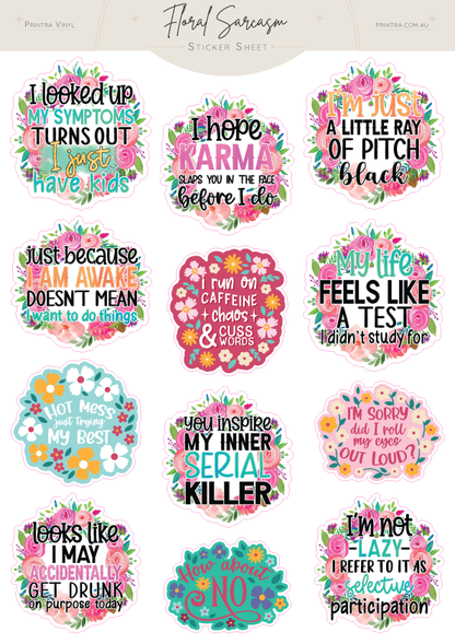 Floral Sarcasm Sticker Sheet