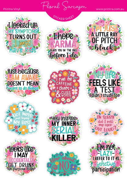 Floral Sarcasm Sticker Sheet