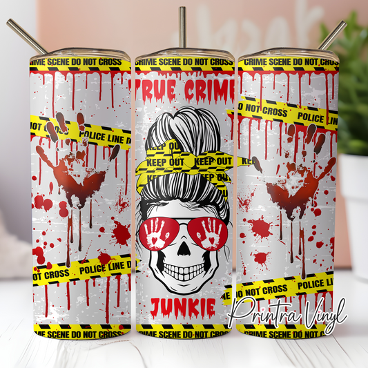 True Crime Junkie 01 Tumbler Wrap (TW168)