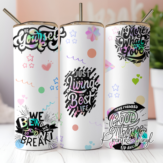 Colourful Quotes 02 Tumbler Wrap (TW261)