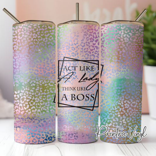 Act Like a Lady Tumbler Wrap (TW49)