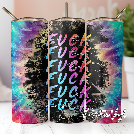 F-Word Tie Dye Tumbler Wrap (TW236)