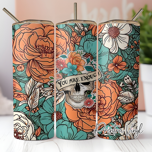 You Are Enough Tumbler Wrap (TW267)